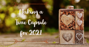 making a time capsule for 2021 by samphire photography
